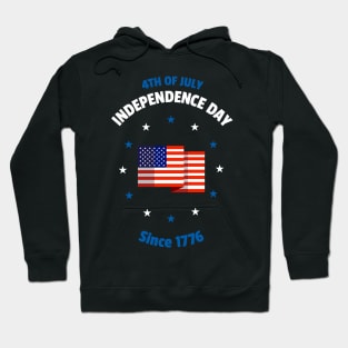 4th Of July Independence Day Since 1776 Hoodie